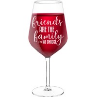 Engraved Wine Glass With Engraved Text - "Friends Are The Family We Choose", Fiend Gift, Size 530ml