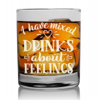 Mens Birthday Gift Idea Engraved Whisky Glass 270ml With Engraved Text : "Drinks About Feelings"