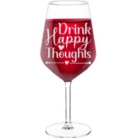 Novelty Wine Glass With Engraved Text - "Drink Happy Thoughts", Gift for Woman, Size 530ml
