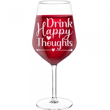 Stikla Vīna Glāze ar Uzrakstu - "Drink Happy Thoughts", Dzimšanas Dienas Dāvanas Ideja, Izmērs 530ml