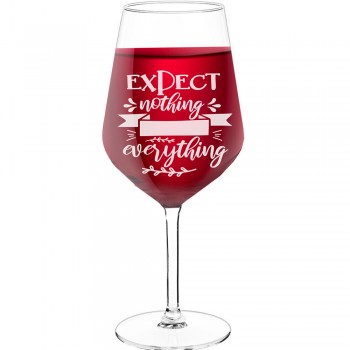Birthday Wine Glass With Engraved Text  "Expect Nothing Appreciate Everything", Wine Glass Size 530ml