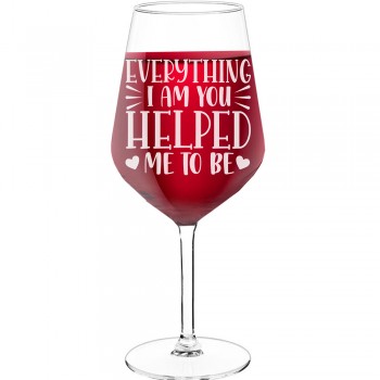 30Th Wine Glass With Engraved Text - "Everything I Am You Helped Me To Be", Gift for Woman, Size 530ml