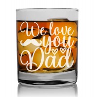 Birthday Gift For Men Over 30 Tumbler Glass 270ml With Engraved Text : "We Love You Dad"