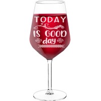 White Wine Glass With Engraved Text - "Today Is Good Day", Wine Glass as a Gift, Size 530ml