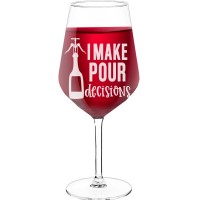 White Wine Glass With Engraved Text  "I Make Pour Decisions", Size 530ml