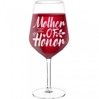 Wine Glass Engraved With Engraved Text - "Mother Of Honor 2", Wine Glass as a Gift, Size 530ml