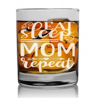Mens Birthday Gift Idea Whiskey Glass Personalised 270ml With Engraved Text : "Eat Sleep Mom Repeat"