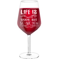 Red Wine Glass With Engraved Text - "Life Is Tough, But So Are You", Wine Gift Idea, Size 530ml