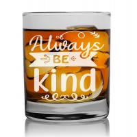 40. Dzimšanas Dienas Dāvana Vīriešiem  ar Gravējumu - "Always Be Kind" ,Personalizēta viskija glāze 270ml