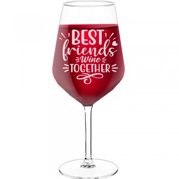 Pretty Wine Glass With Engraved Text - "Best Friends Wine Together", Funny Wine Gift, Size 530ml
