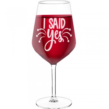 Wine Glass For Men With Engraved Text - "I Said Yes", Gift for Woman, Size 530ml