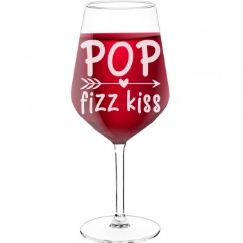 Wine Glass For Men With Engraved Text - "Pop Fizz Kiss 3', Birthday Gift Idea, Size 530ml