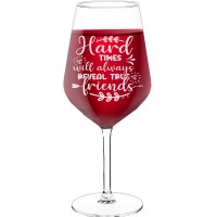 Novelty Wine Glass With Engraved Text - "Hard Times Will Always Reveal True Friends", Wine Glass as a Gift, Size 530ml