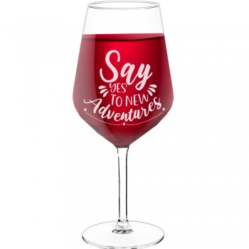 Wine Glass For Men With Engraved Text  "Say Yes To New Adventures", Wine Glass Size 530ml