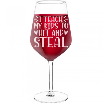 Vīna Glāze Personalizēta ar Uzrakstu - "I Teach My Kids To Hit And Steal", Apsrātīga Dāvana, 530ml izmērs