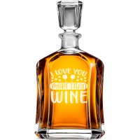 Viskija Karafe Moderna ar Uzrakstu - "I Love You More Than Wine" ,Dāvana Vīrietim Pateicība, Izmērs 700Ml