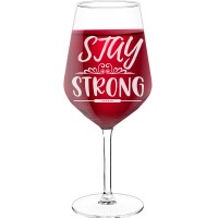 Personalised Wine Glass With Engraved Text - "Stay Strong', Birthday Gift Idea, Size 530ml