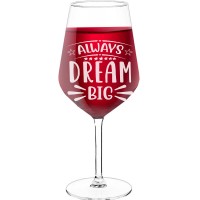 Red Wine Glass With Engraved Text  "Always Dream", Wine Glass Size 530ml