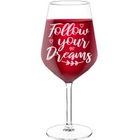 Personalised Wine Glass For Women With Engraved Text - "Follow Your Dreams", Wine Gift Idea, Size 530ml