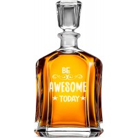 Alkohola Dekanteris ar Uzrakstu - "Be Awesome Today" ,Dāvana Labākajam Draugam, Izmērs 700Ml