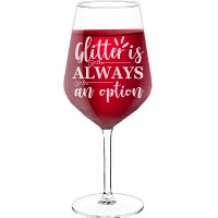 Engraved Wine Glass With Engraved Text - "Glitter Is Always An Option", Gift for Wine Lover, Size 530ml