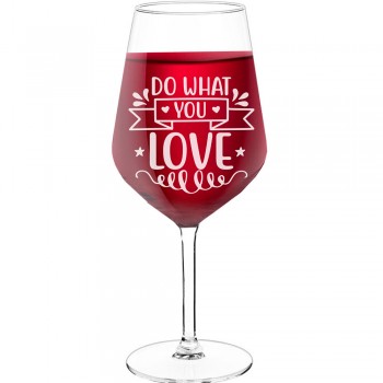 Vīna Glāze Ar Gravējumu ar Uzrakstu - "Do What You Love", Idejas Dāvanai, Tilpums 530ml