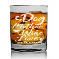 Easter Gift For Men Personalised Whiskey Glass 270ml With Engraved Text : "Dog Mother Wine Lover"