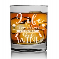 Gift For Men New Home Personalised Glass 270ml With Engraved Text : "Life Is Too Short"
