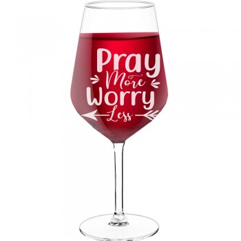 Wine Glass Engraved With Engraved Text  "Pray More Worry Less", Wine Glass Size 530ml