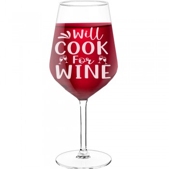 Wine Glass With Engraved Text  "Will Cook For Wine", Size 530ml