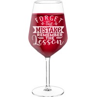 Large Wine Glass With Engraved Text  "Forget The Mistake Remember The Lesson", Wine Glass Size 530ml