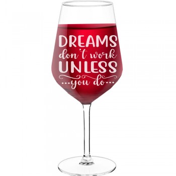 Smieklīga Vīna Glāze ar Uzrakstu - "Dreams Dont Work Unless", Vīna Glāze kā Dāvana,  530ml