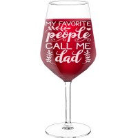 Wine Glass Gift With Engraved Text - "My Favorite People Call Me Dad ", Funny Wine Gift, Size 530ml