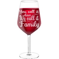 Wine Glass Engraved With Engraved Text - "You Call It Chaos We Call It Family", Funny Wine Gift, Size 530ml