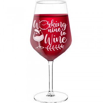 18Th Birthday Wine Glass With Engraved Text  "Working From 9 To Wine 2", Size 530ml