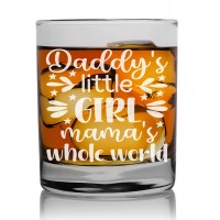 Gift For Men Fathers Day Whiskey Glass 270ml With Engraved Text : "Daddy'S Little Girl Mama'S Whole World"