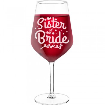 White Wine Glass With Engraved Text - "Sister Of The Bride 2", Funny Wine Gift, Size 530ml