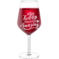 Sparkling Wine Glass With Engraved Text  "Make Today Ridiculously Amazing", Wine Glass Size 530ml
