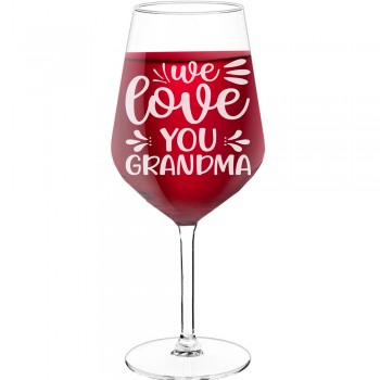 Personalised Wine Glass With Engraved Text - "We Love You Grandma-2", Best Friend Gift, Size 530ml