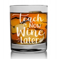 Gift For Father Personalised Glass For Men 270ml With Engraved Text : "Teach Now Wine Later"
