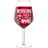 Wine Glass With Engraved Text  "Working From Nine To Wine", Wine Glass Size 530ml