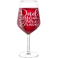 White Wine Glass With Engraved Text - "Dad You Are Brave", Fiend Gift, Size 530ml