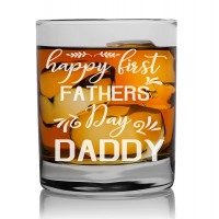 Funny Gift Engraved Whisky Glass 270ml With Engraved Text : "Happy First Father'S Day Daddy"