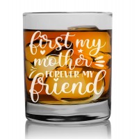 Best Man Gift Personalised Whisky Glass For Men 270ml With Engraved Text : "First My Mother Forever My Friend-3"