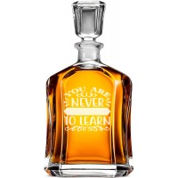 Alkohola Karafe ar Uzrakstu - "You Are Never Too Old To Learn" ,Dāvana Vīrietim Tēva Diena, Izmērs 700Ml
