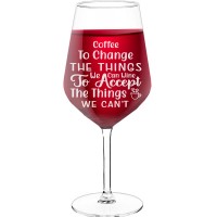 Personalised Wine Glass For Women With Engraved Text  "Coffee To Change", Size 530ml