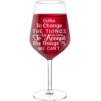 Vīna Glāze Personalizēta ar Uzrakstu - "Coffee To Change", Smieklīga Dāvana, 530ml