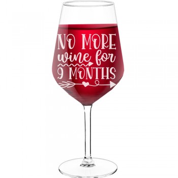 Large Wine Glass With Engraved Text  "No More Wine", Size 530ml