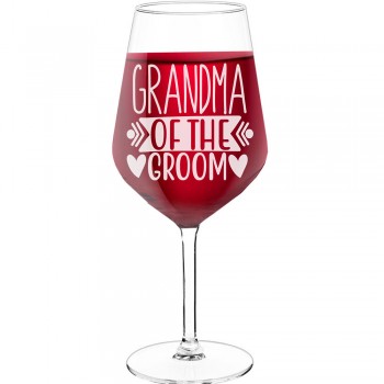 Wine Glass Engraved With Engraved Text - "Grandma Of The Groom", Gifts for Wine Lovers, Size 530ml