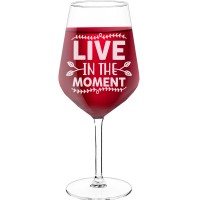 Novelty Wine Glass With Engraved Text - "Live In The Moment", Fiend Gift, Size 530ml